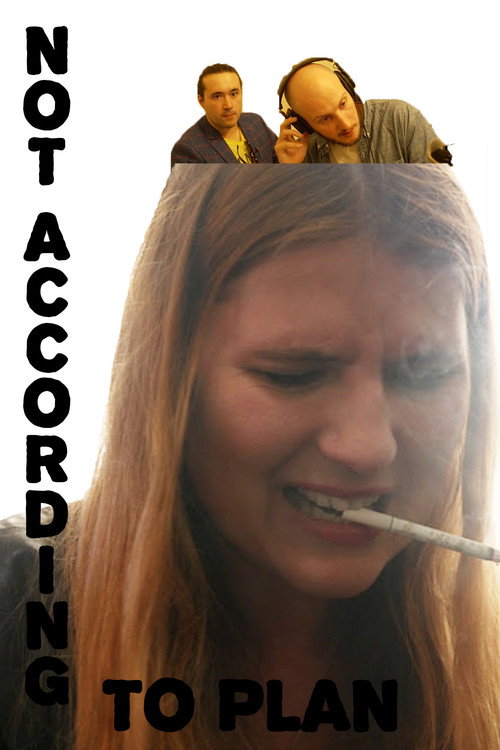 Not According To Plan