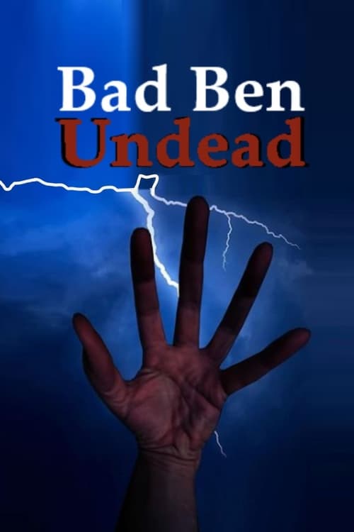 Poster Bad Ben: Undead 2022