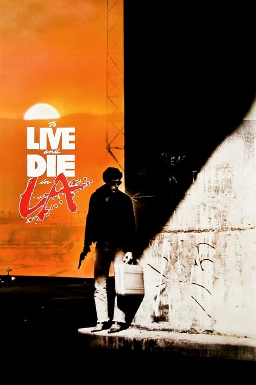 Largescale poster for To Live and Die in L.A.