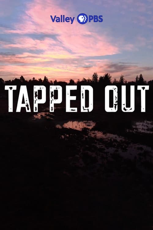 Tapped Out (2017)