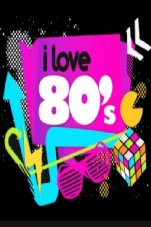 Movie poster of I Love the '80s 3-D