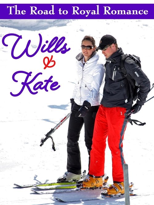 Wills and Kate: The Road to Royal Romance movie poster player