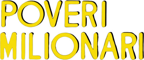 Poveri milionari