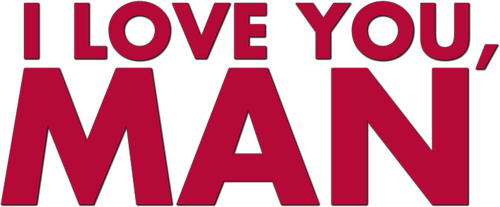 I Love You, Man