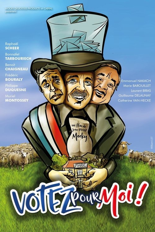 Votez pour moi ! movie poster player