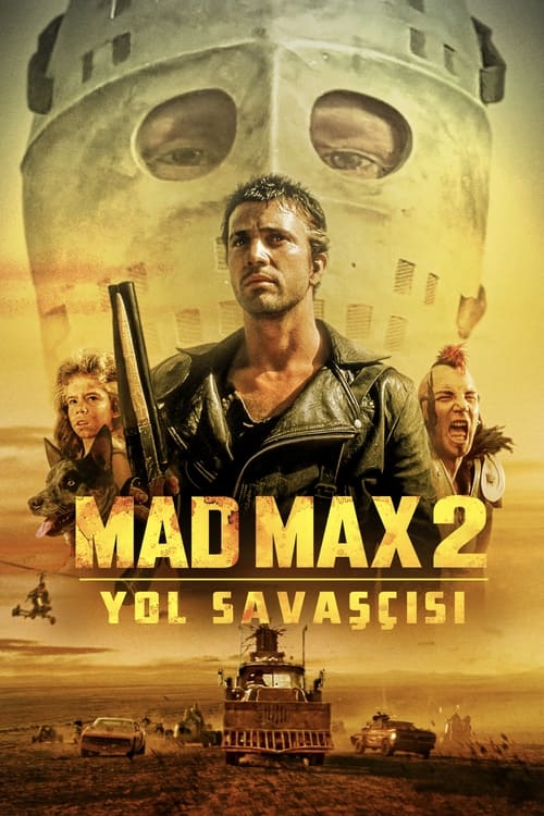 Mad Max 2: Yol Savaşcısı ( Mad Max 2 )