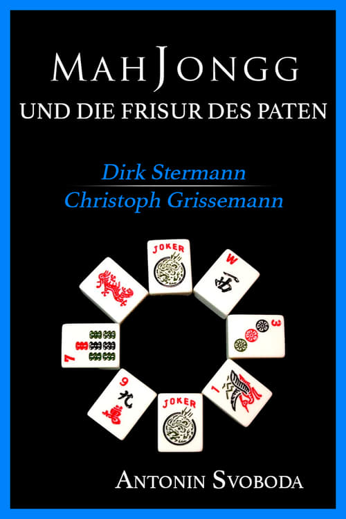 Mah Jongg & Die Frisur des Paten (1996)