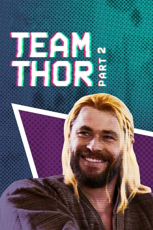 Where to stream Team Thor: Part 2