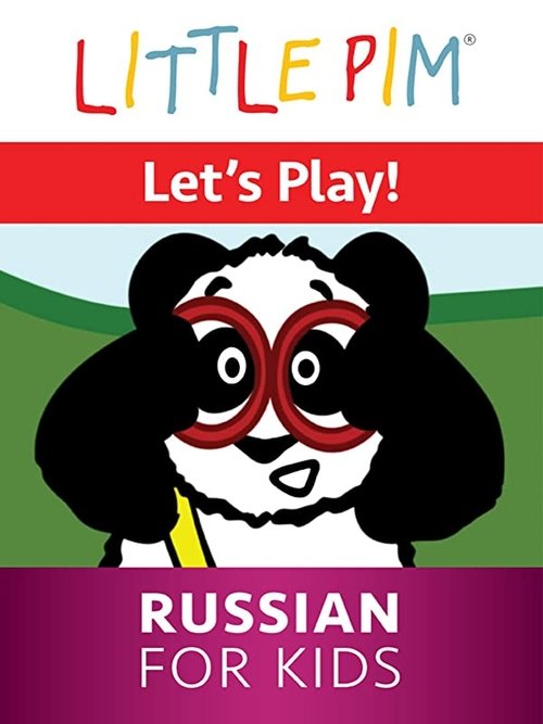 Little Pim: Let's Play! - Russian for Kids poster