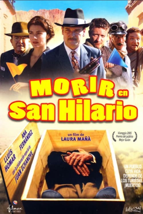 Morir en San Hilario (2005)