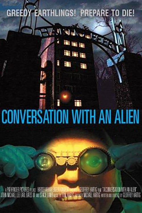 Conversation With An Alien (2001)