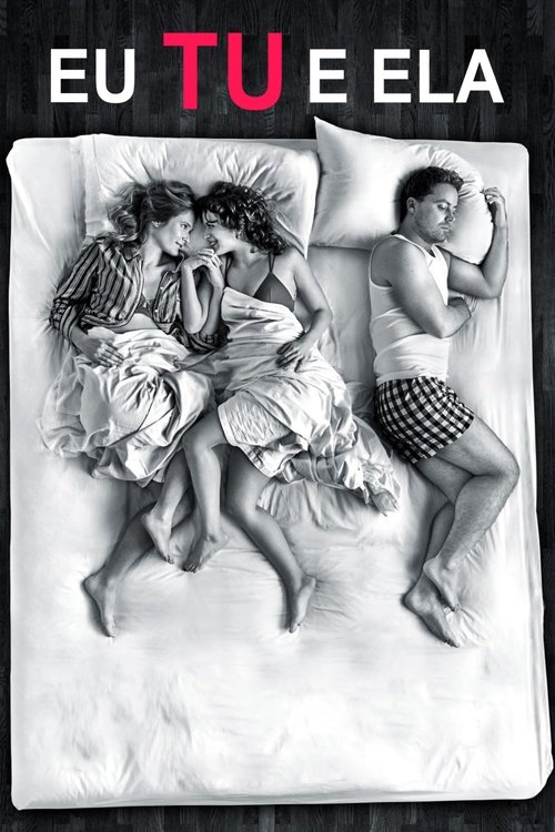 Eu, Tu e Ela -You Me Her
