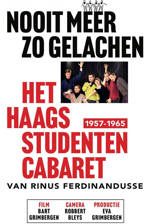 Nooit Meer Zo Gelachen: Het Haags Studenten Cabaret van Rinus Ferdinandusse