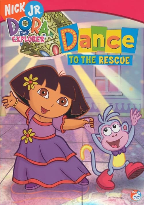 Dora the Explorer: Dance to the Rescue (2005)