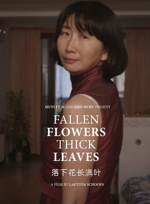 Fallen Flowers Thick Leaves movie poster player