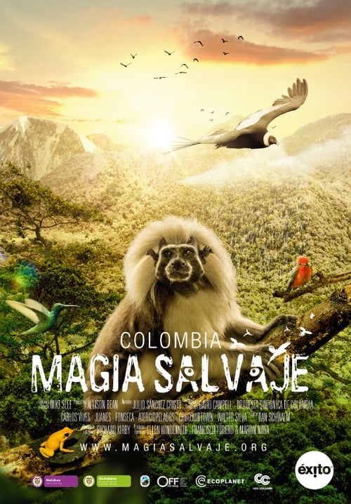 Colombia: Magia Salvaje