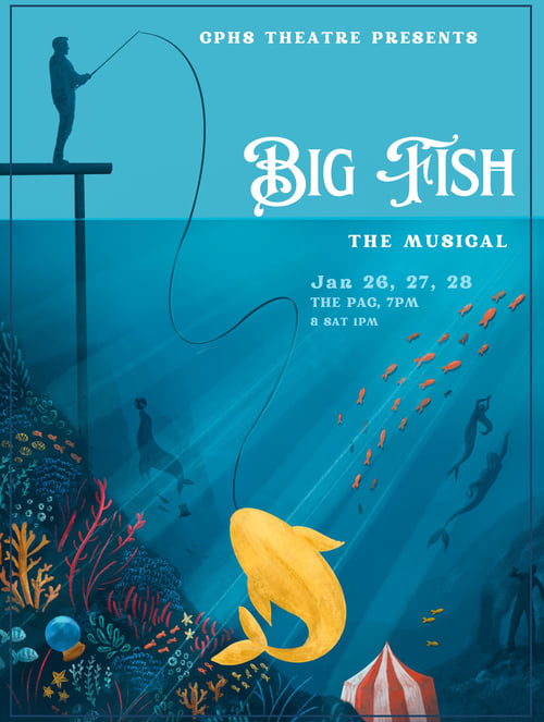 Big Fish - The Musical - Presented by Cedar Park High School