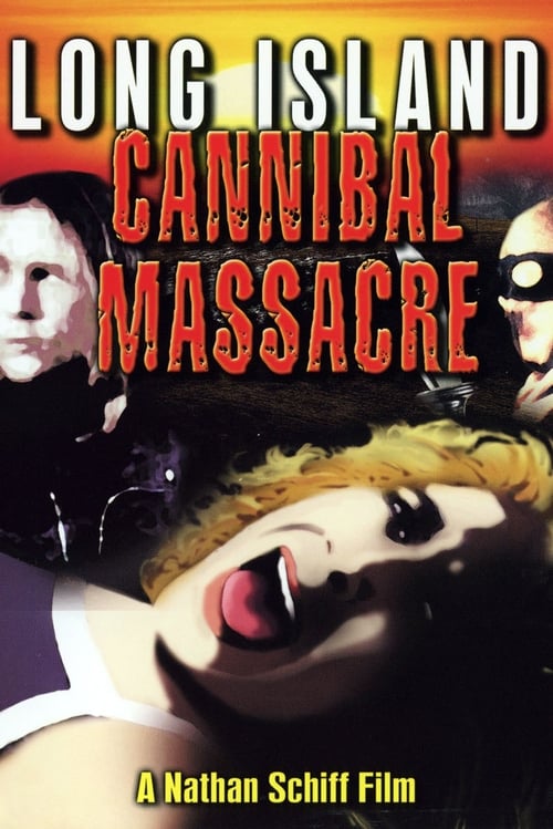 The Long Island Cannibal Massacre (1980)