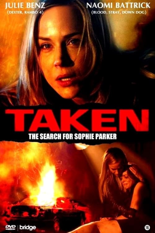 Where to stream Taken: The Search for Sophie Parker