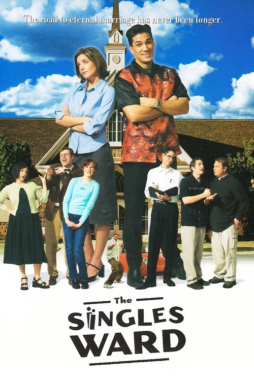 The Singles Ward (2002)