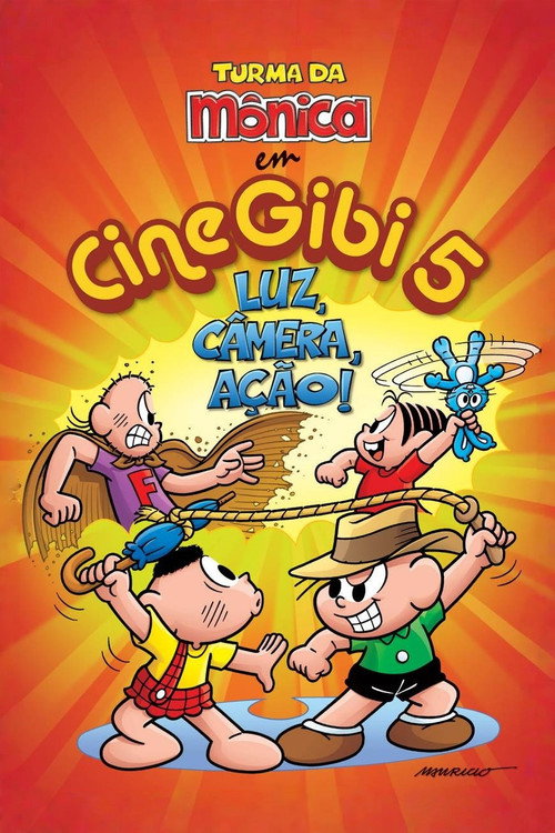 Turma da Mônica em Cine Gibi 5: Luz, Câmera, Ação!
