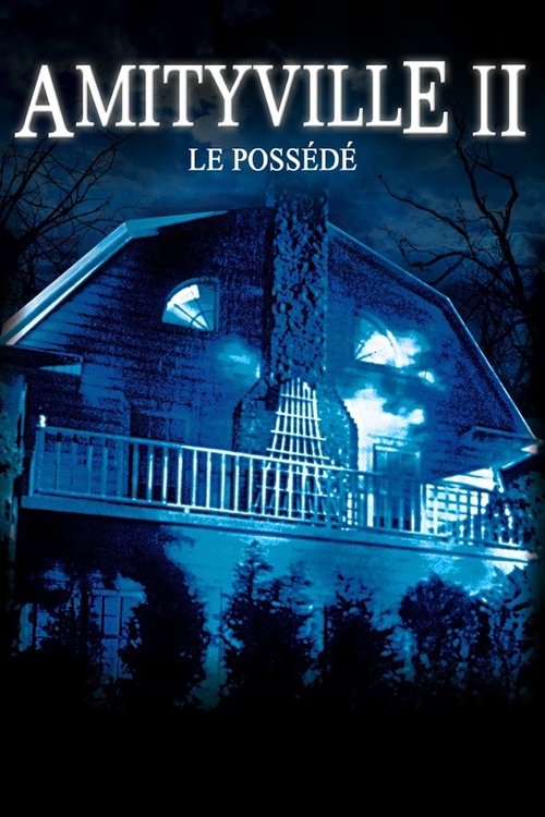 Poster image du film Amityville II : Le Possédé Amityville II : Le Possédé