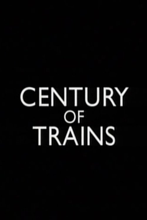 Century of Trains (2003) poster