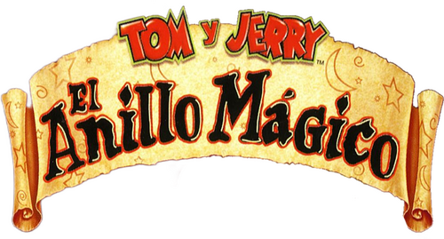 Tom y Jerry: El Anillo Mágico