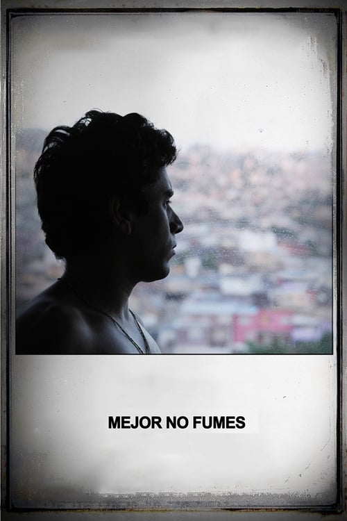 Mejor no fumes (2011)