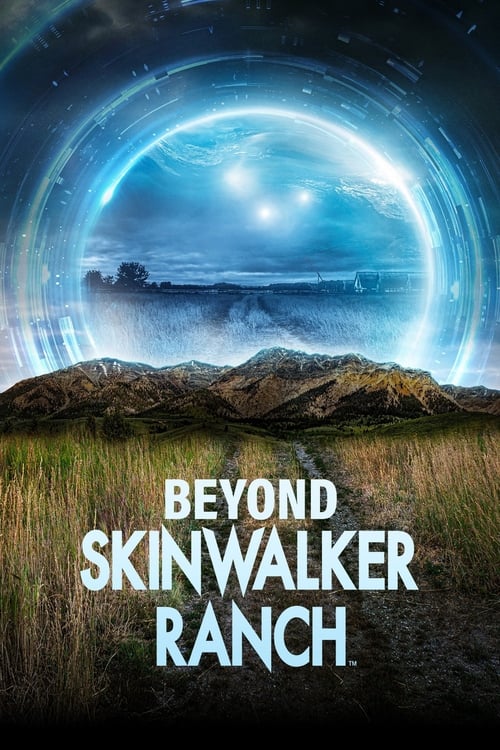 Where to stream Beyond Skinwalker Ranch