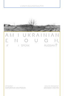 Am I Ukrainian Enough? poster