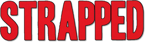 Strapped