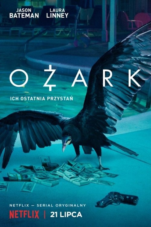 plakat Ozark (wszystkie odcinki) plakat Ozark cały (wszystkie odcinki)