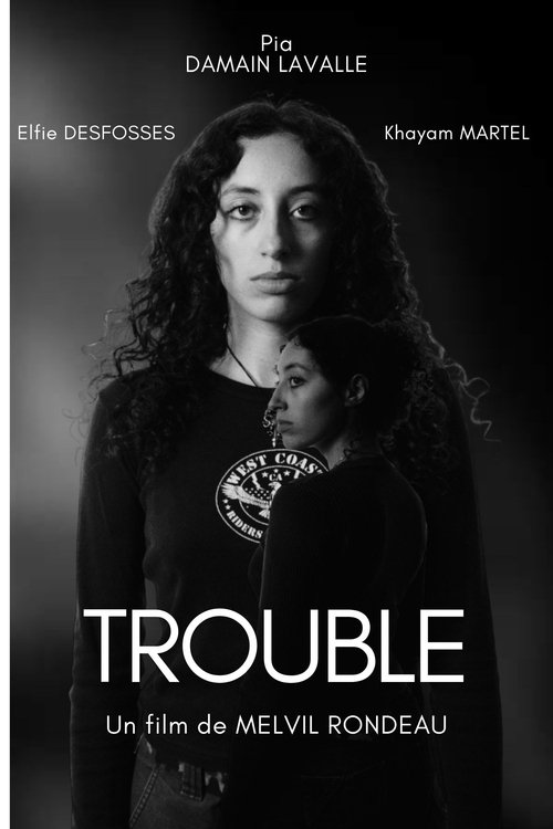 Trouble
