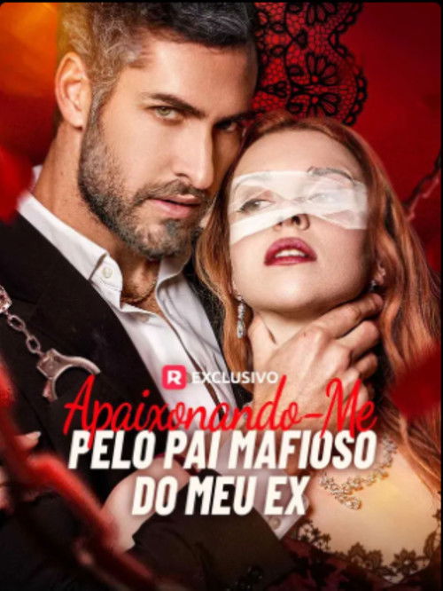 Apaixonando Me Pelo Pai Mafioso do Meu Ex