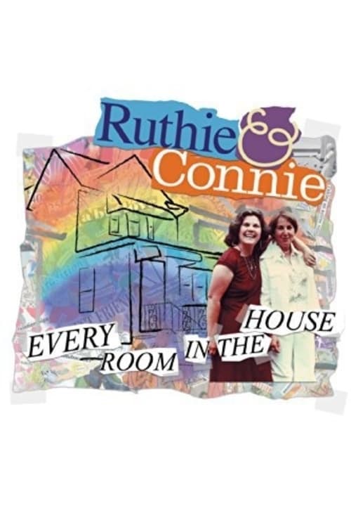 Ruthie and Connie: Every Room in the House 2002