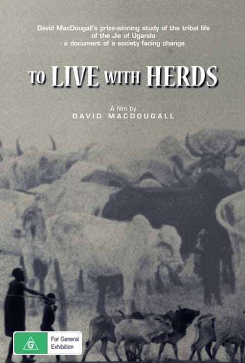 To Live With Herds 1972