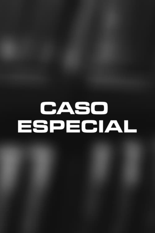 Caso Especial, S01 - (1971)