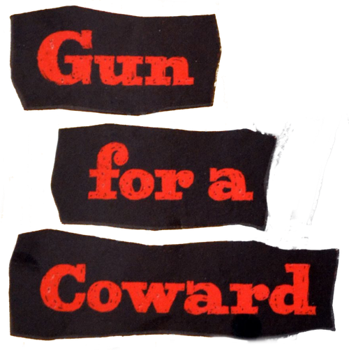 Gun for a Coward