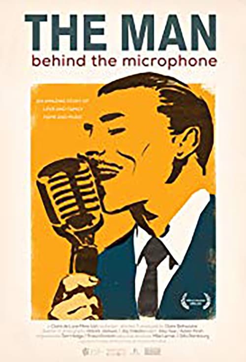 The Man Behind the Microphone (2018)