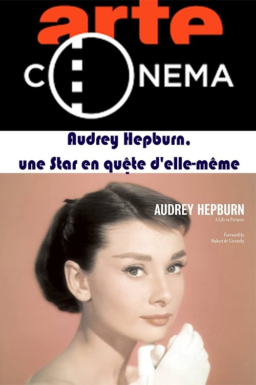Audrey Hepburn, une Star en quête d'elle-même (2004) poster