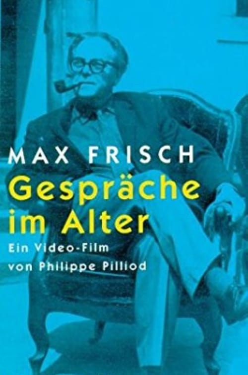 Max Frisch - Gespräche im Alter 1986