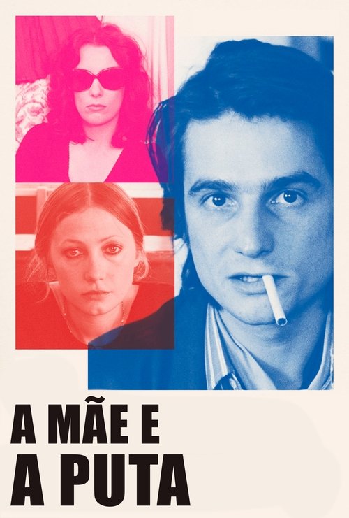 Pôster de A Mãe e a Puta