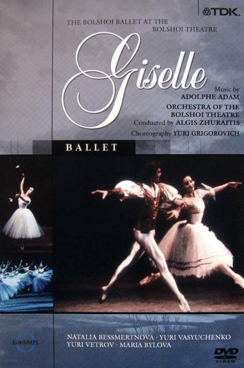 The Bolshoi Ballet: Giselle