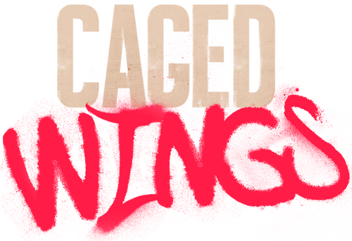 Caged Wings