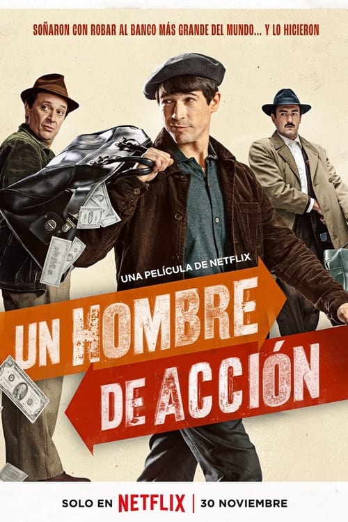 Un Hombre De Acción (2022)