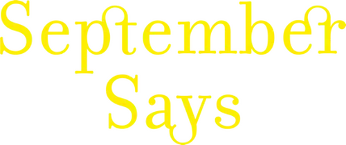 September Says