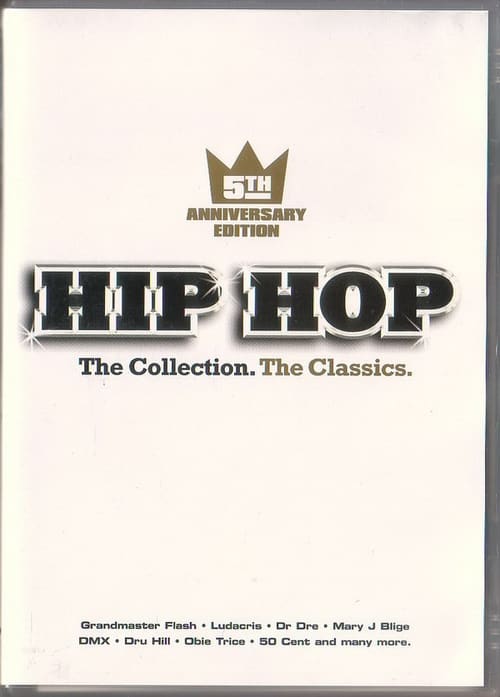 Hip Hop: The Collection: The Classics 2008