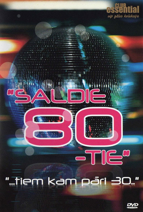 "Saldie 80-tie"