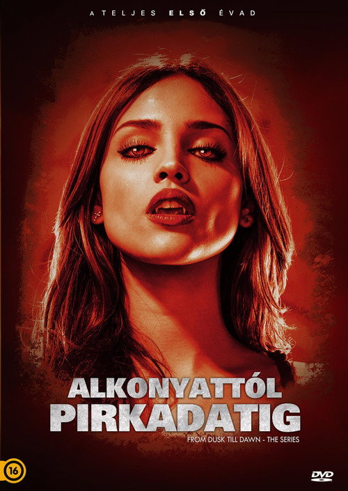 Alkonyattól pirkadatig 1. évad poszter